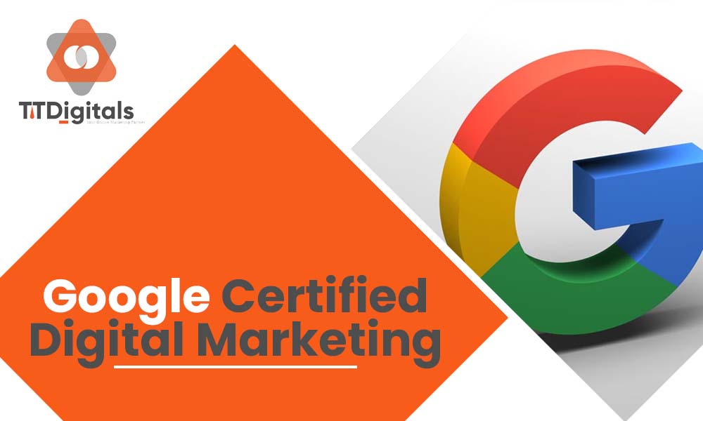 Google Certified Digital Marketing